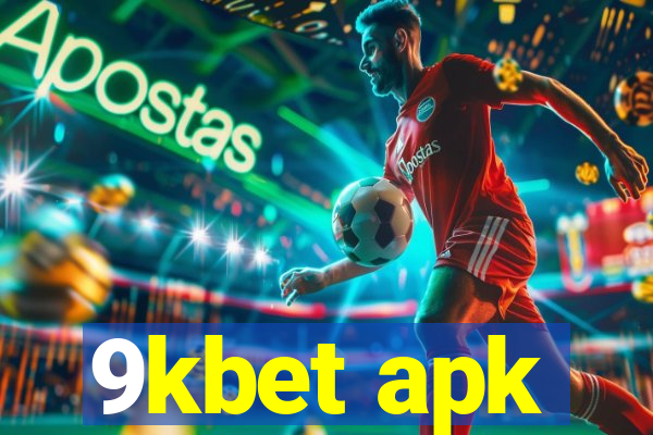 9kbet apk